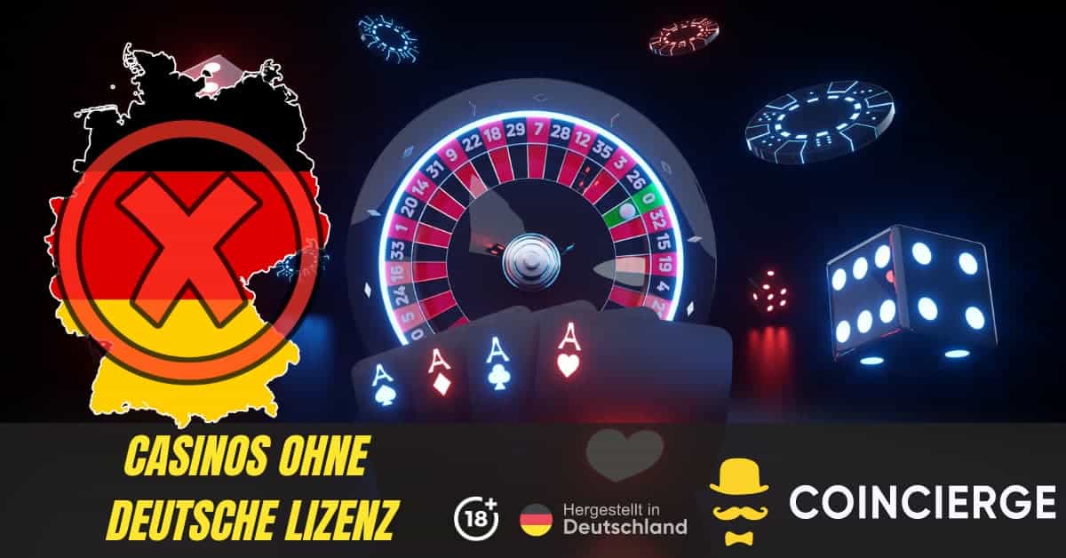 Die Welt der Unterhaltung Online Casino ohne Lizenz in Deutschland Die Welt der Unterhaltung Online Casino ohne Lizenz in Deutschland