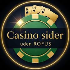 Casino Uden Rufus En Ny Æra af Spilmuligheder