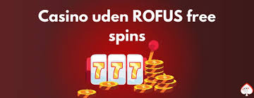 Casino Uden Rufus Den Frie Spiloplevelse Casino Uden Rufus Den Frie Spiloplevelse