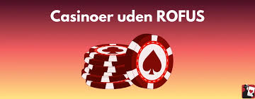Spil casino uden om rofus En Guide til Alternativer