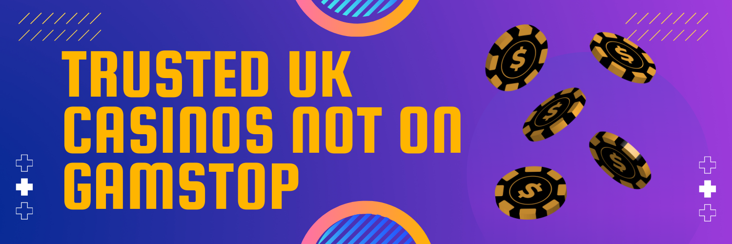 Explore Non-Gamstop UK Casino Sites for Uninterrupted Gaming