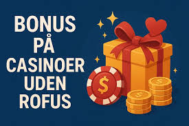 Bedste Casino Uden Om Rofus - Find Dit Ideelle Spil
