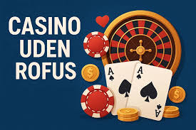 Bedste casino uden om rofus - Oplev de bedste muligheder